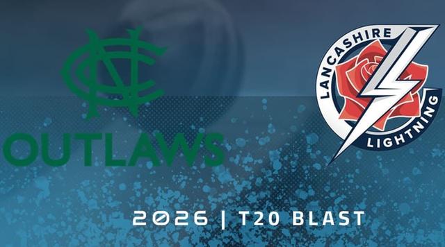 Nottinghamshire vs Lancashire T20 BLAST 2026 Match 74, Dream 11 Prediction, Fantasy Cricket