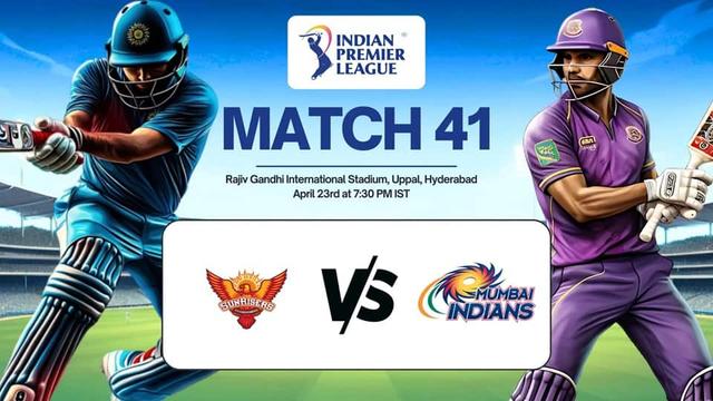 Sunrisers Hyderabad vs Mumbai Indians IPL 2025 Match 41, Dream 11 Prediction, Fantasy Cricket